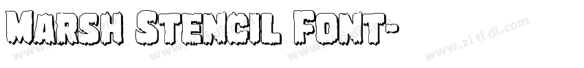 Marsh Stencil Font字体转换